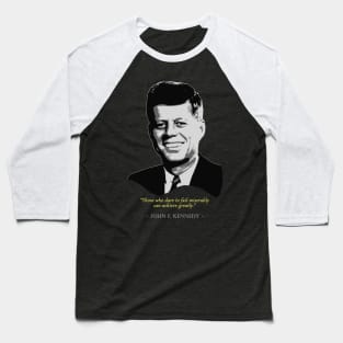 John F. Kennedy Quote Baseball T-Shirt